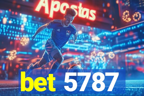 bet 5787